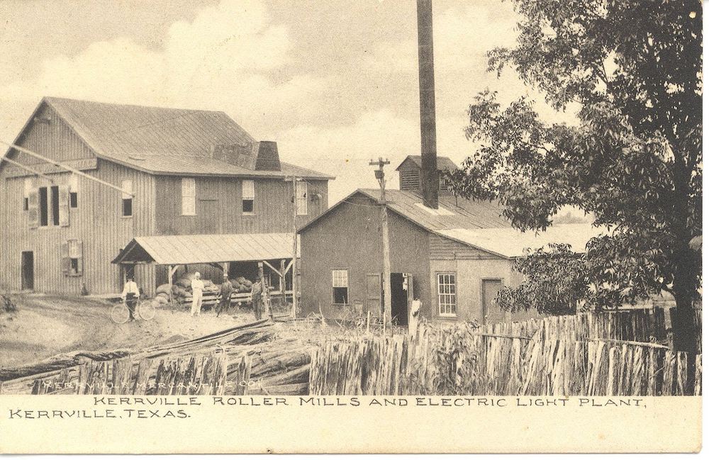 Kerrville Roller Mills & Electric Light Plant Historical
